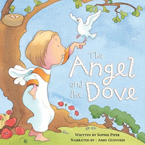 Cover of The Angel and the Dove: A Story for Easter
