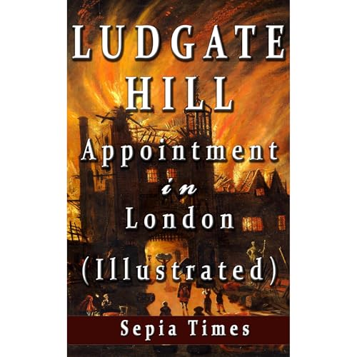 Cover of Ludgate Hill (Illustrated)