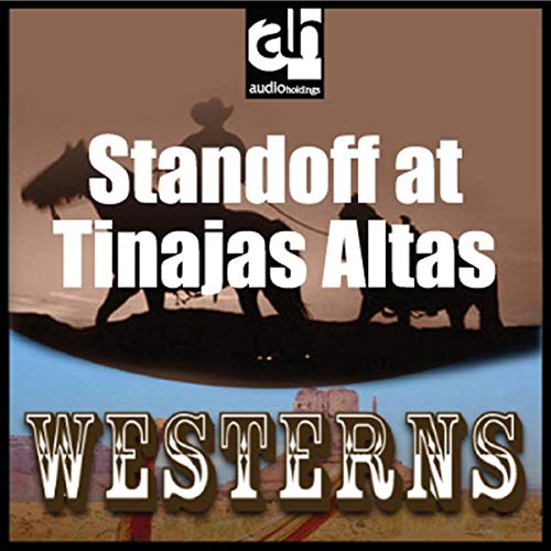 Cover of Standoff at Tinajas Altas