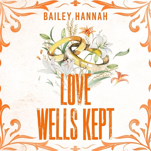 Cover of Love Wells Kept