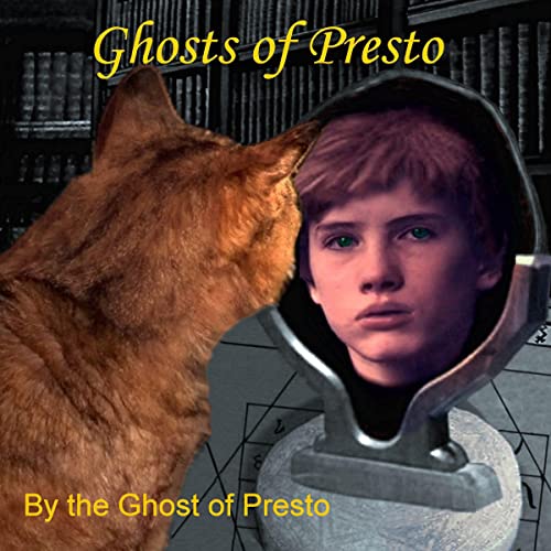 Cover of Ghosts of Presto