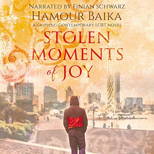 Cover of Stolen Moments of Joy: A Gripping Contemporary LGBT Novel