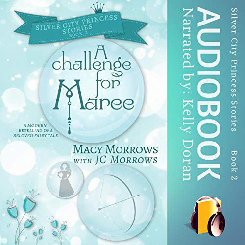 Cover of A Challenge for Maree (Silver City Princess Stories)