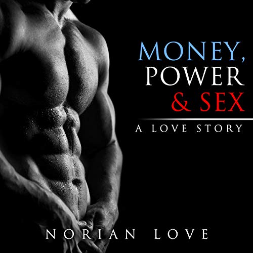 Cover of Money, Power & Sex