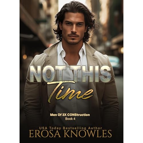 Cover of Not this Time- Opposites Attract Novella