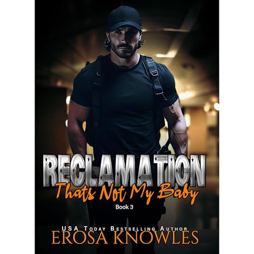 Cover of Reclamation: That's Not My Baby