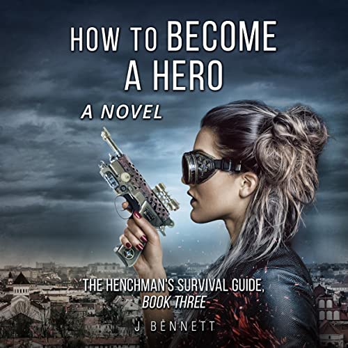 Cover of How to Become a Hero