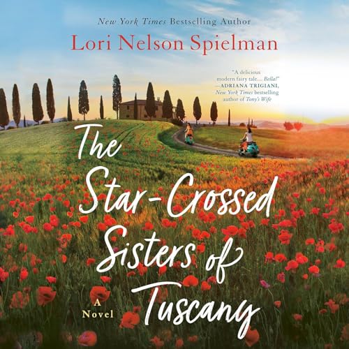 Cover of The Star-Crossed Sisters of Tuscany