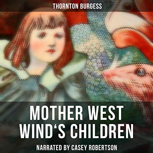 Cover of Mother West Wind's Children