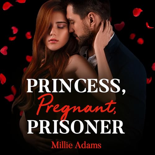 Cover of Princess, Pregnant, Prisoner