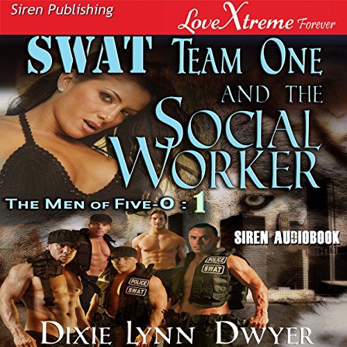 Cover of SWAT Team One and the Social Worker