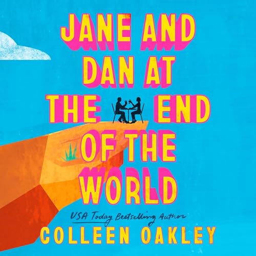 Cover of Jane and Dan at the End of the World