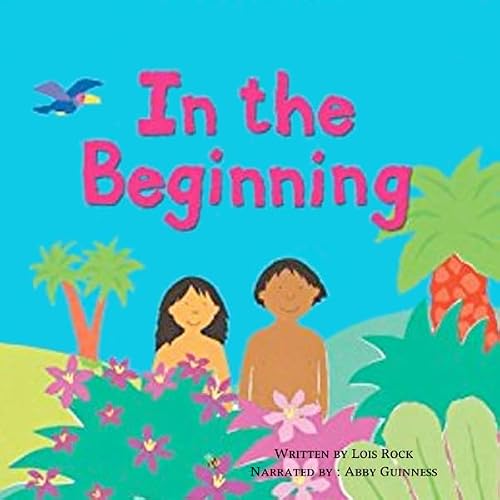 Cover of In the Beginning: My Very First Bible Stories