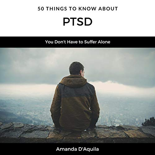 Cover of 50 Things to Know About PTSD