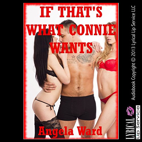 Cover of If That's What Connie Wants