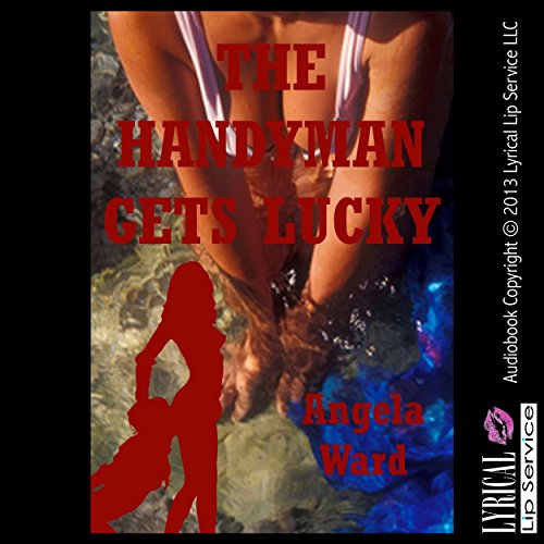Cover of The Handyman Gets Lucky