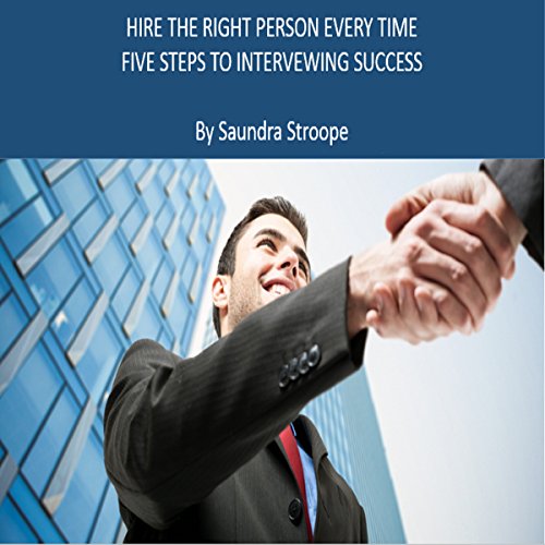 Cover of Hire the Right Person Every Time