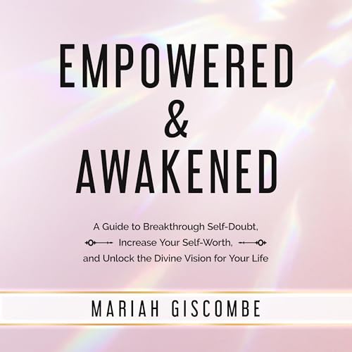 Cover of Empowered & Awakened
