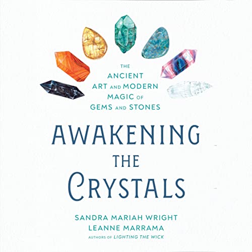 Cover of Awakening the Crystals