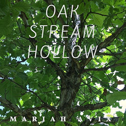 Cover of Oak Stream Hollow