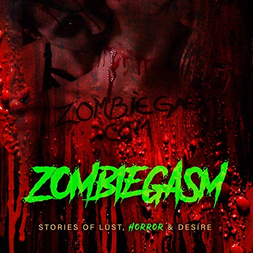 Cover of Zombiegasm