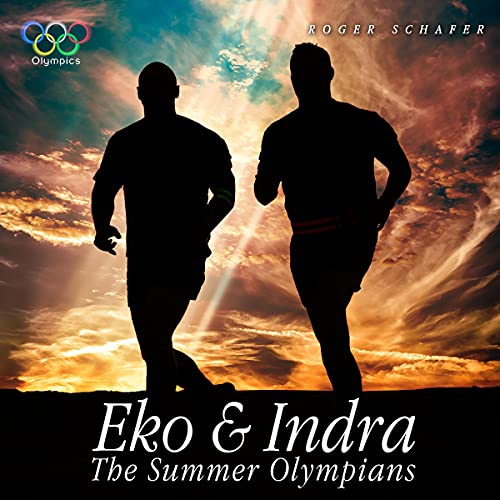 Cover of Eko & Indra: The Summer Olympians