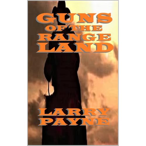 Cover of Guns of the Range Land
