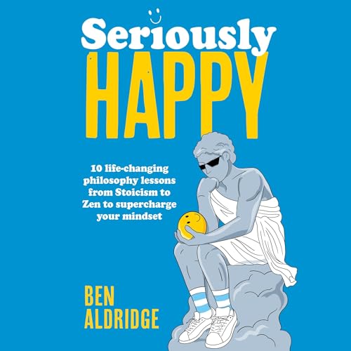 Cover of Seriously HAPPY