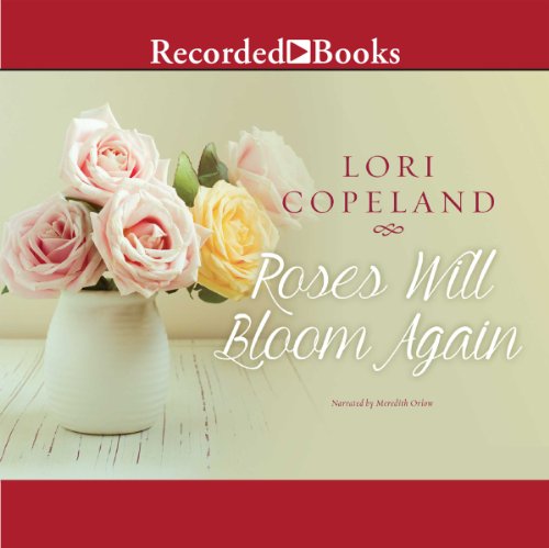Cover of Roses Will Bloom Again