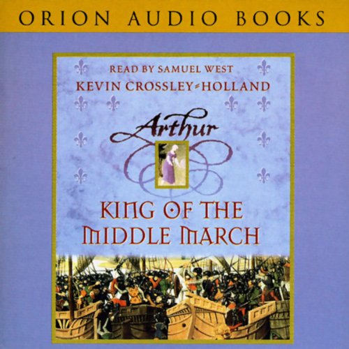 Cover of Arthur: King of the Middle March
