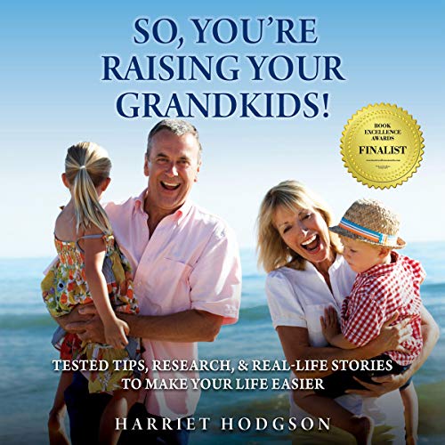 Cover of So, You're Raising Your Grandkids