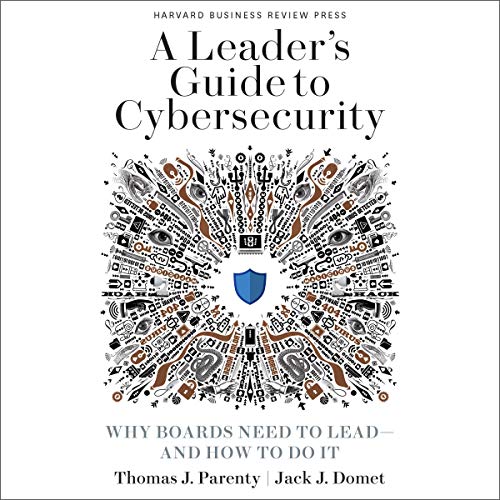 Cover of A Leader’s Guide to Cybersecurity