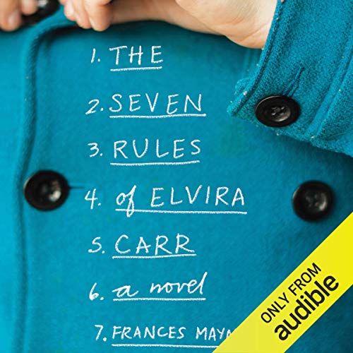 Cover of The Seven Imperfect Rules of Elvira Carr