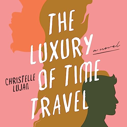 Cover of The Luxury of Time Travel