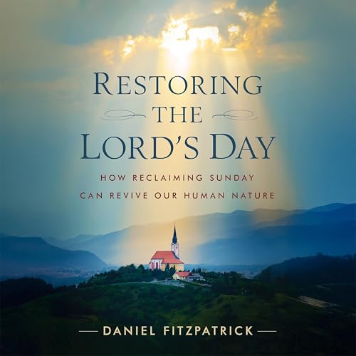 Cover of Restoring the Lord's Day