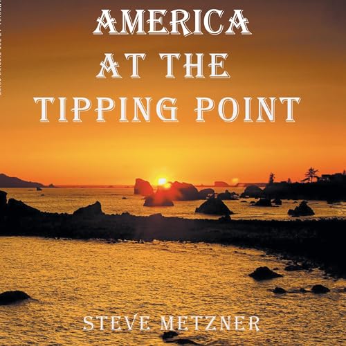 Cover of America at the Tipping Point