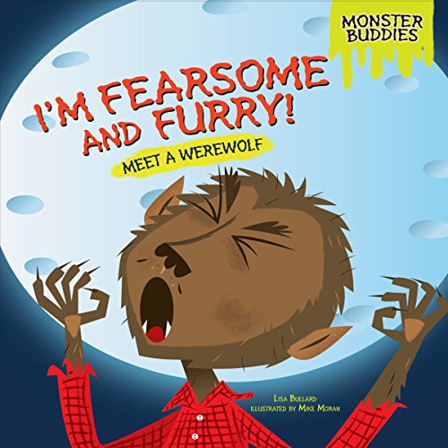 Cover of I'm Fearsome and Furry!