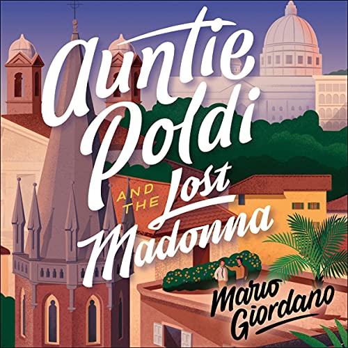 Cover of Auntie Poldi and the Lost Madonna