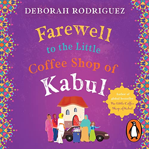 Cover of Farewell to the Little Coffee Shop of Kabul