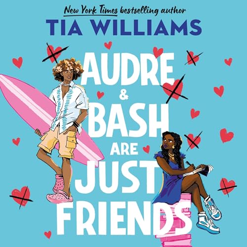 Cover of Audre & Bash Are Just Friends