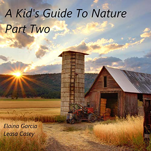 Cover of A Kid's Guide to Nature, Part 2