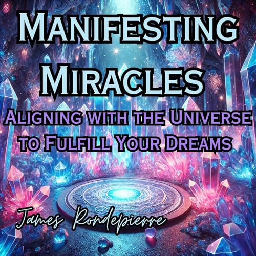 Cover of Manifesting Miracles