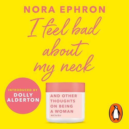Cover of I Feel Bad About My Neck
