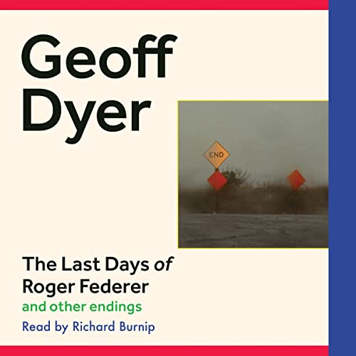 Cover of The Last Days of Roger Federer