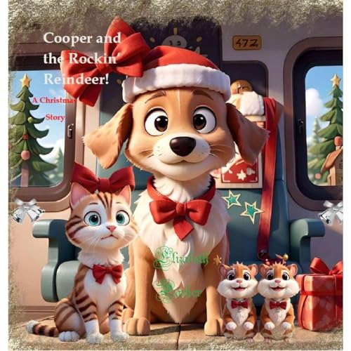 Cover of Cooper and the Rockin’ Reindeer!