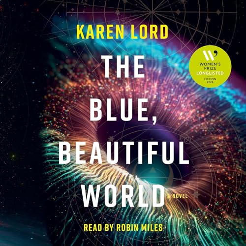Cover of The Blue, Beautiful World