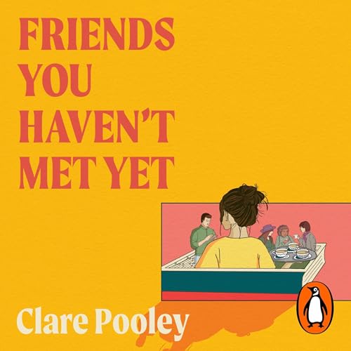 Cover of Friends You Haven't Met Yet