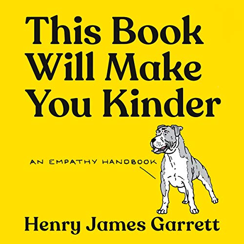 Cover of This Book Will Make You Kinder