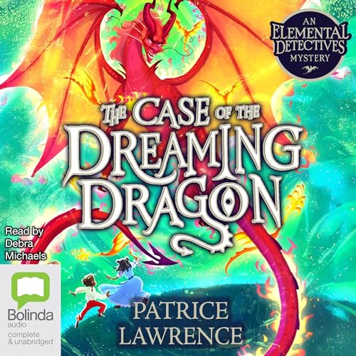 Cover of The Case of the Dreaming Dragon