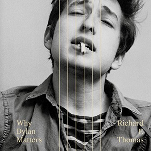 Cover of Why Dylan Matters